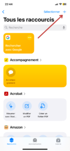 Cliquez sur l’icône « + » pour créer un nouveau raccourci.